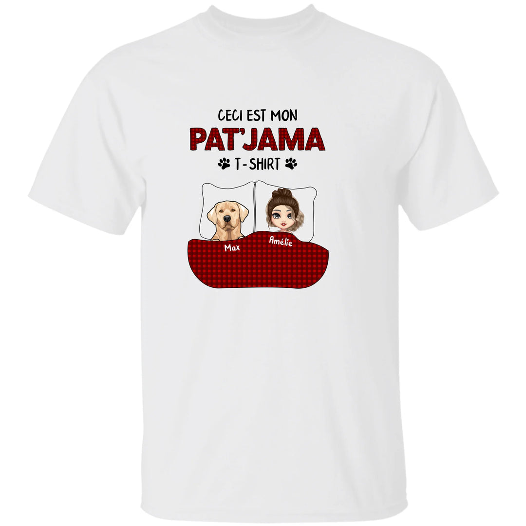 Ceci est mon Pat'jama - T-shirt Personnalisé
