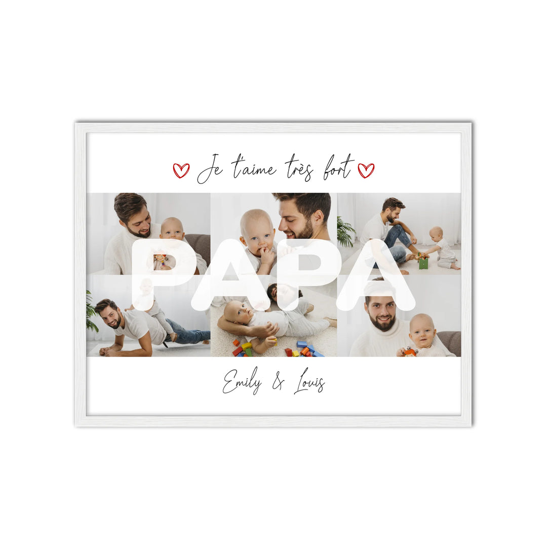 Papa je t'aime très fort - Affiche personnalisée