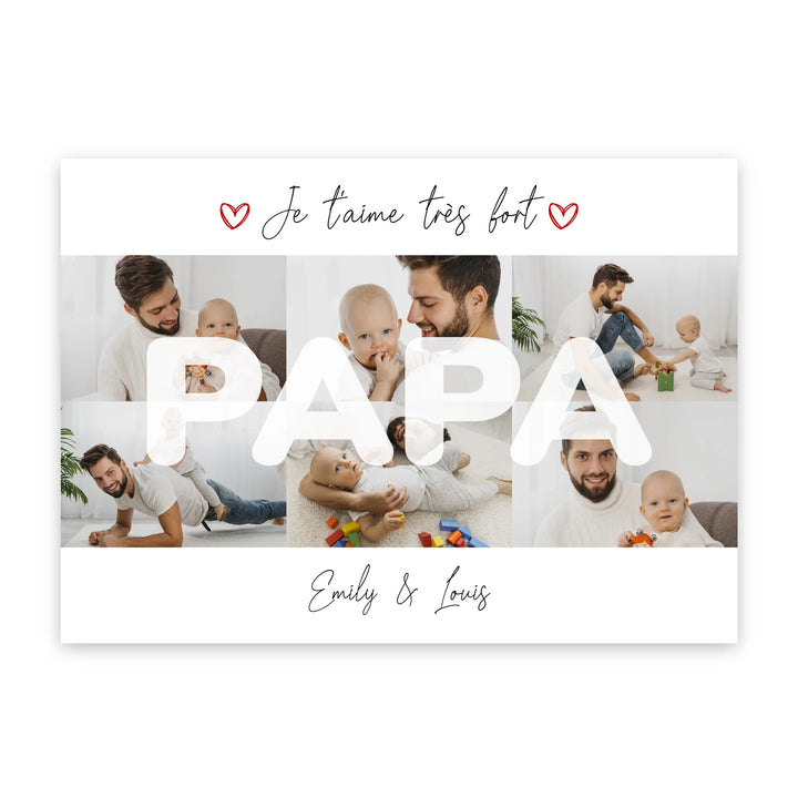 Papa je t'aime très fort - Affiche personnalisée