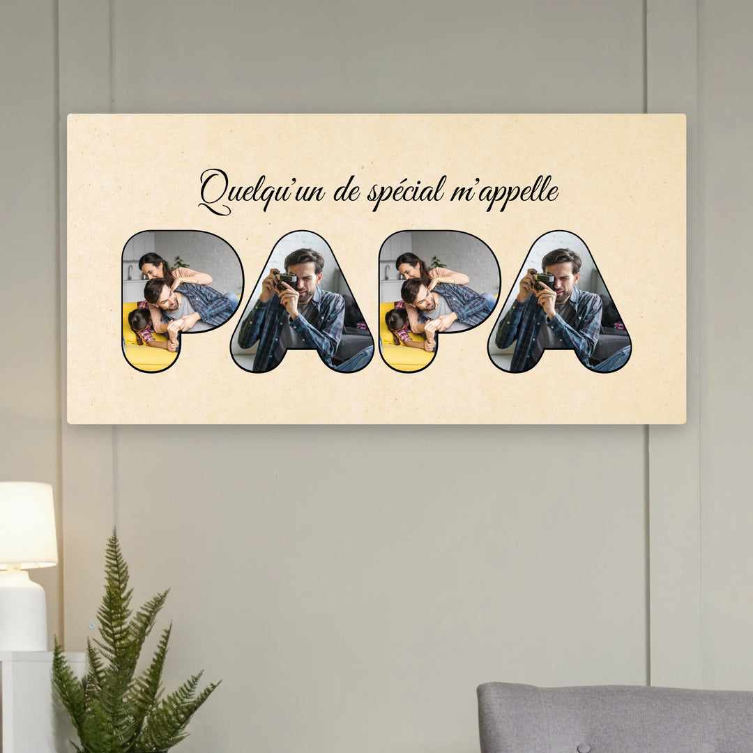 Quelqu'un de spécial - Papa Toile personnalisée
