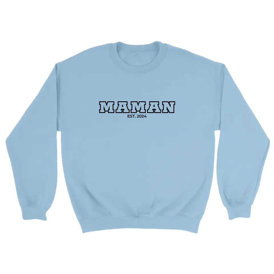 Maman - Sweat personnalisé