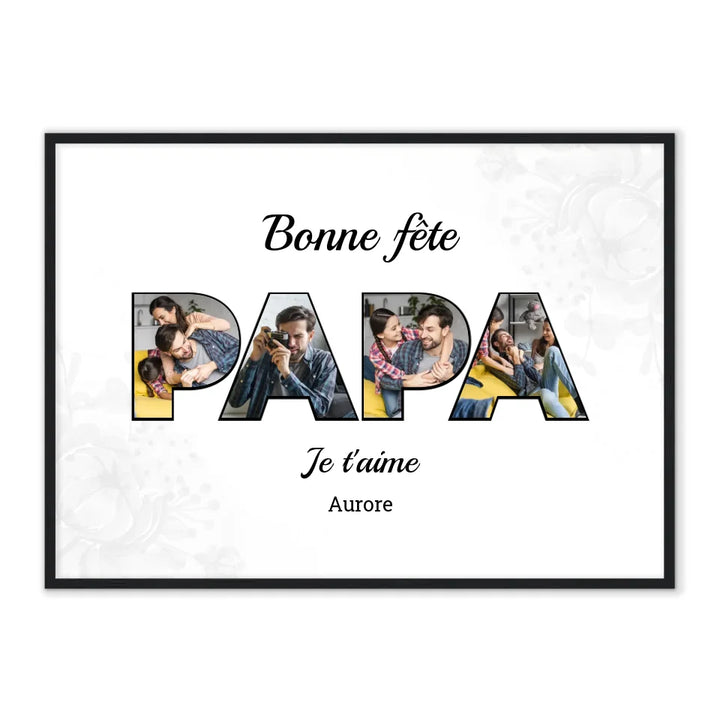 Bonne Fête Papa & Je t'aime - Affiche Personnalisée