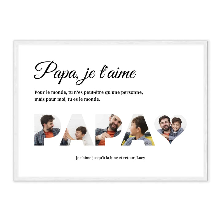 Papa je t'aime - Affiche personnalisée